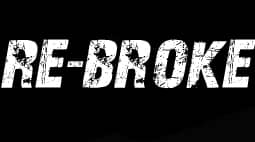Re-Broke
