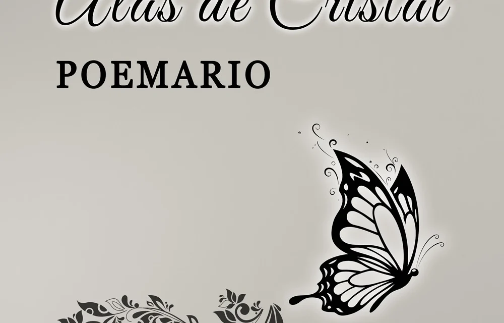 Libro de Poesía, Alas de cristal, de autores locales.